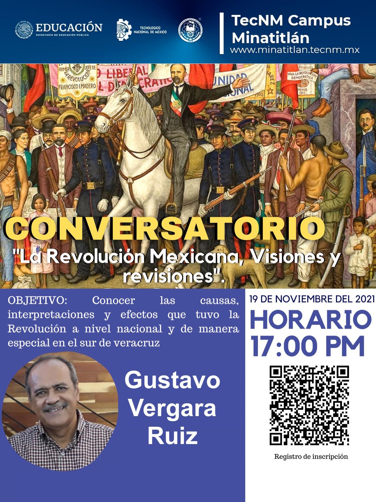 CONVERSATORIO “LA REVOLUCIÓN MEXICANA: VISIONES Y REVISIONES”