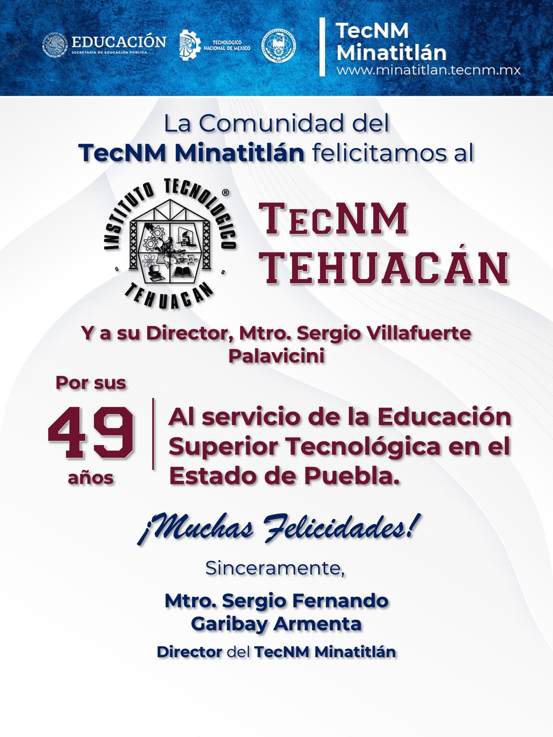 ¡FELIZ ANIVERSARIO AL TECNM TEHUACÁN!