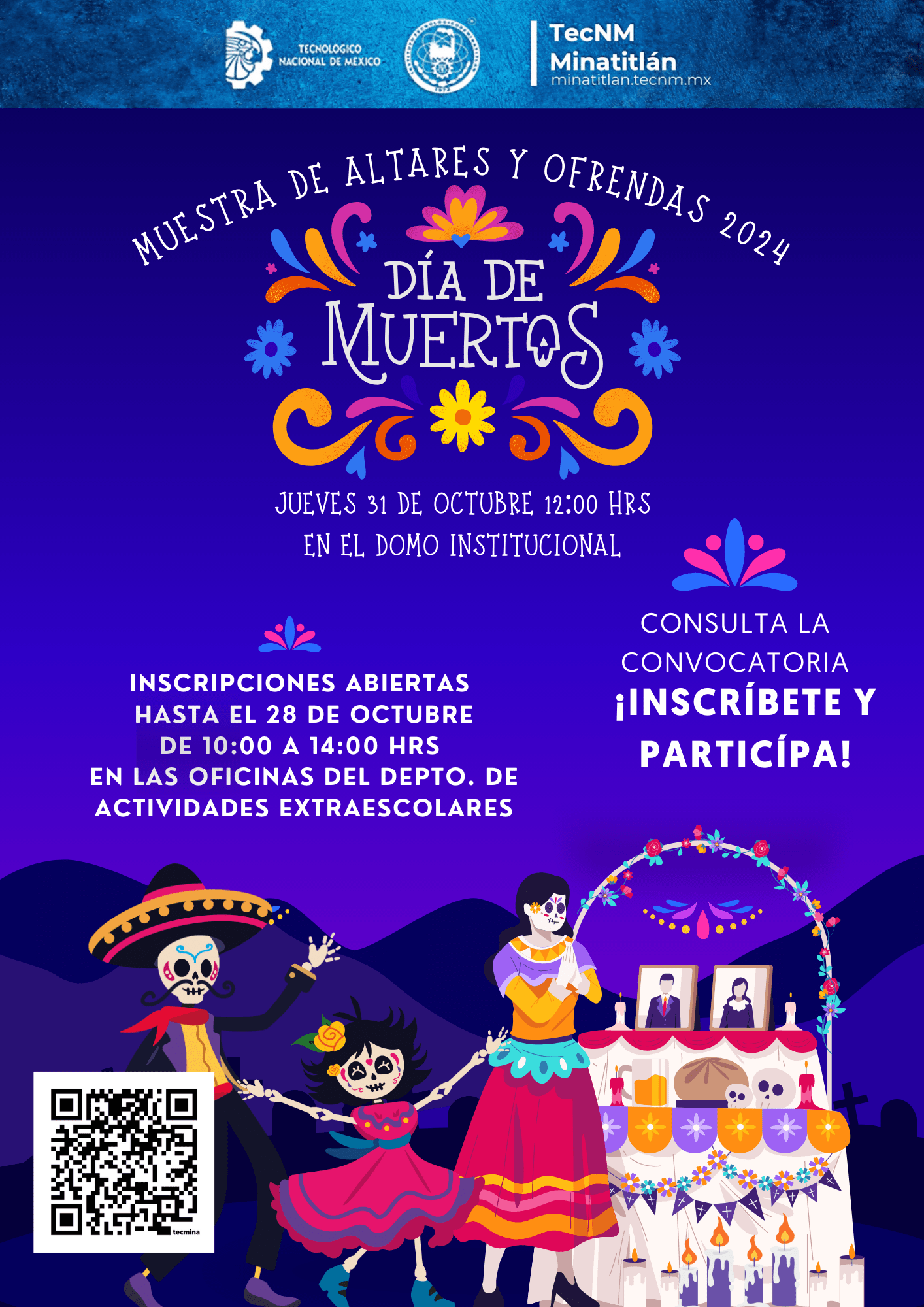 ¡PARTICIPA EN LA MUESTRA DE ALTARES Y OFRENDAS DE DÍA DE MUERTOS!