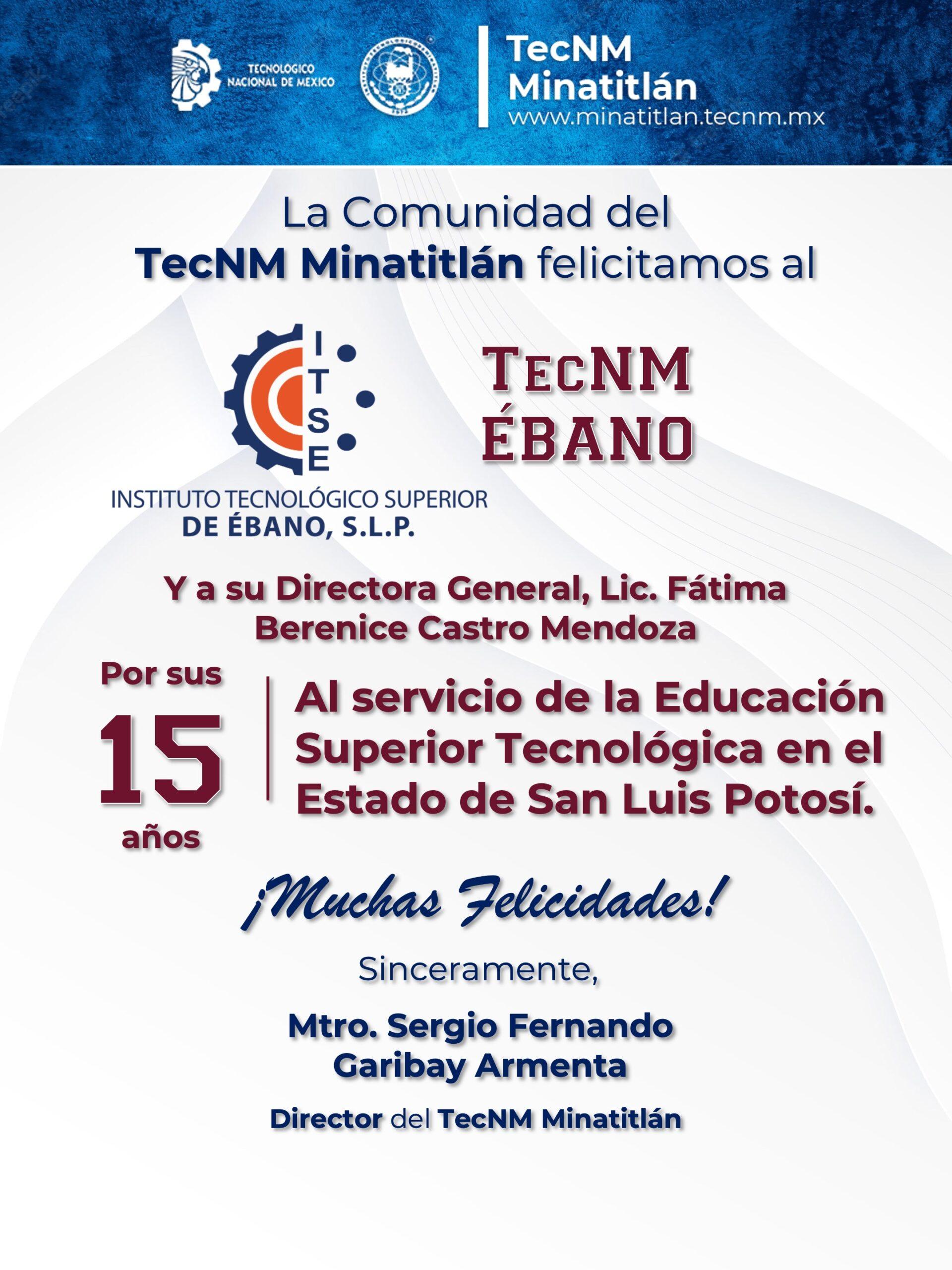 ¡FELIZ 15° ANIVERSARIO TECNM – ÉBANO!