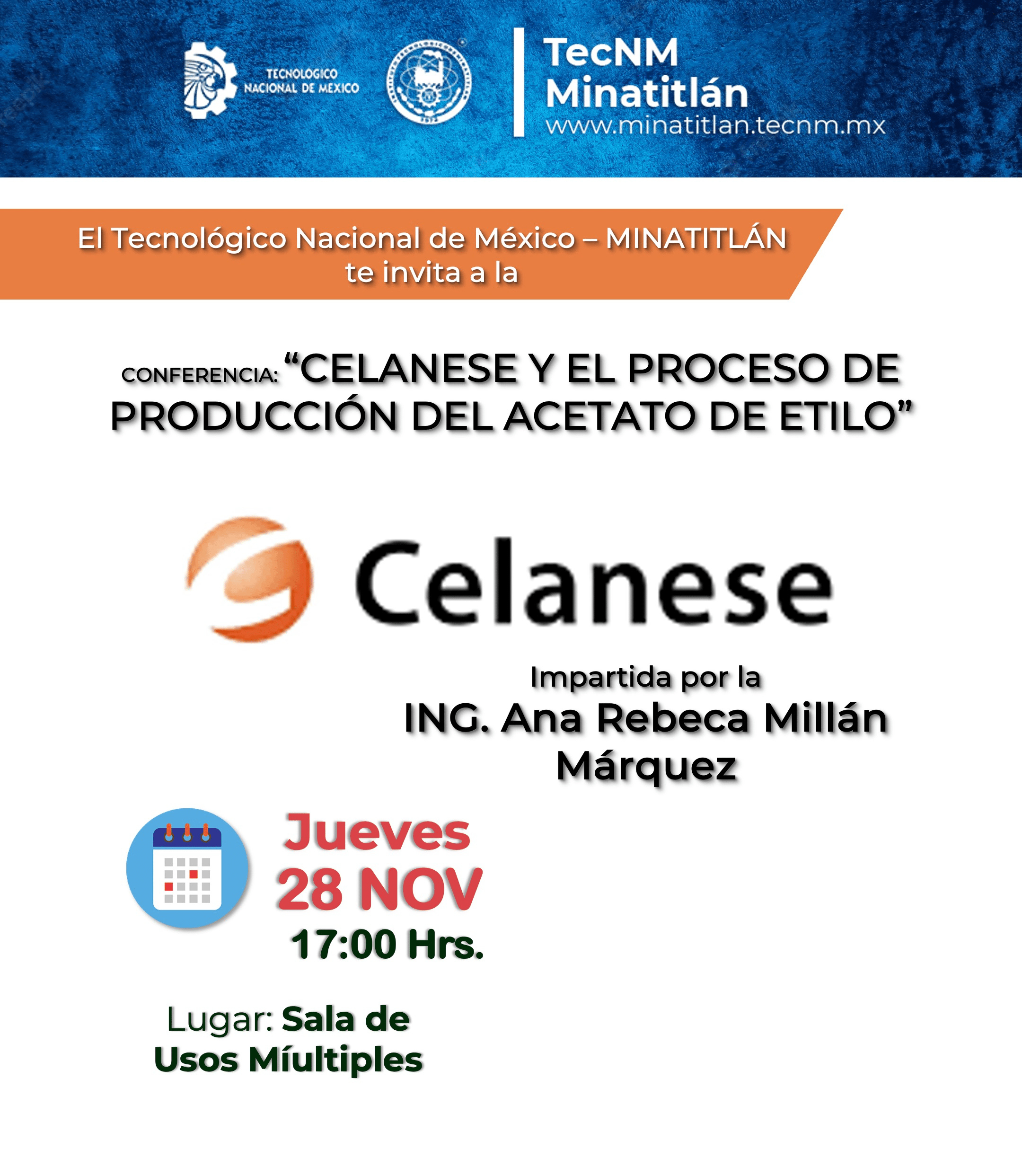 CONFERENCIA “CELANESE Y EL PROCESO DE PRODUCCIÓN DEL ACETATO DE ETILO”