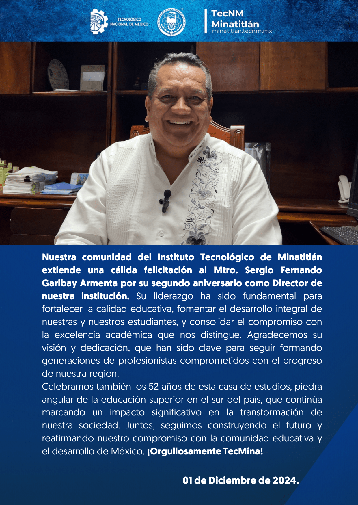 ¡FELICITACIÓN A NUESTRO DIRECTOR DEL TECNOLÓGICO DE MINATITLÁN, MTRO. SERGIO FERNANDO GARIBAY ARMENTA POR SU SEGUNDO AÑO AL FRENTE DE NUESTRA INSTITUCIÓN!