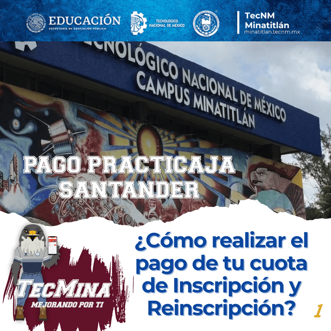¿CÓMO REALIZAR EL PAGO DE TU CUOTA DE REINSCRIPCIÓN? PRACTICAJA SANTANDER SANTANDER