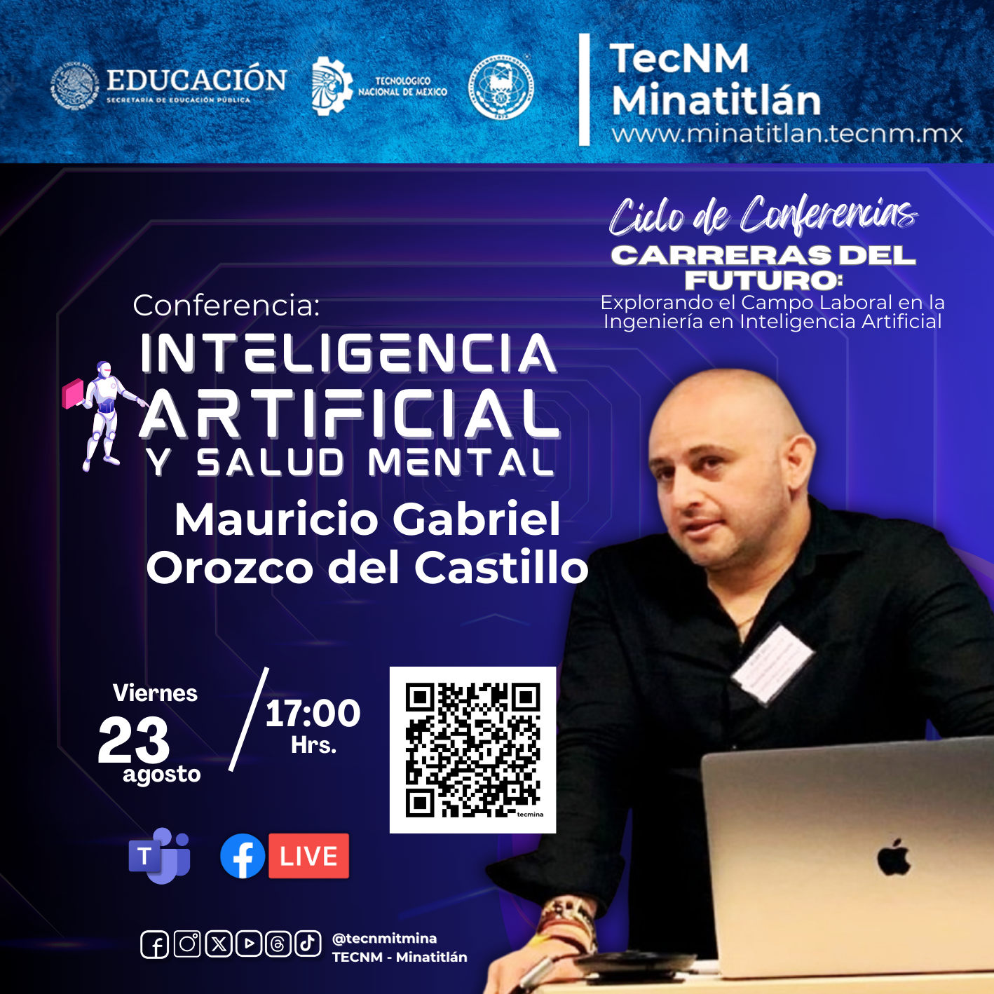 CICLO DE CONFERENCIAS “CARRERAS DEL FUTURO: EXPLORANDO EL CAMPO LABORAL EN LA INGENIERÍA EN INTELIGENCIA ARTIFICIAL”