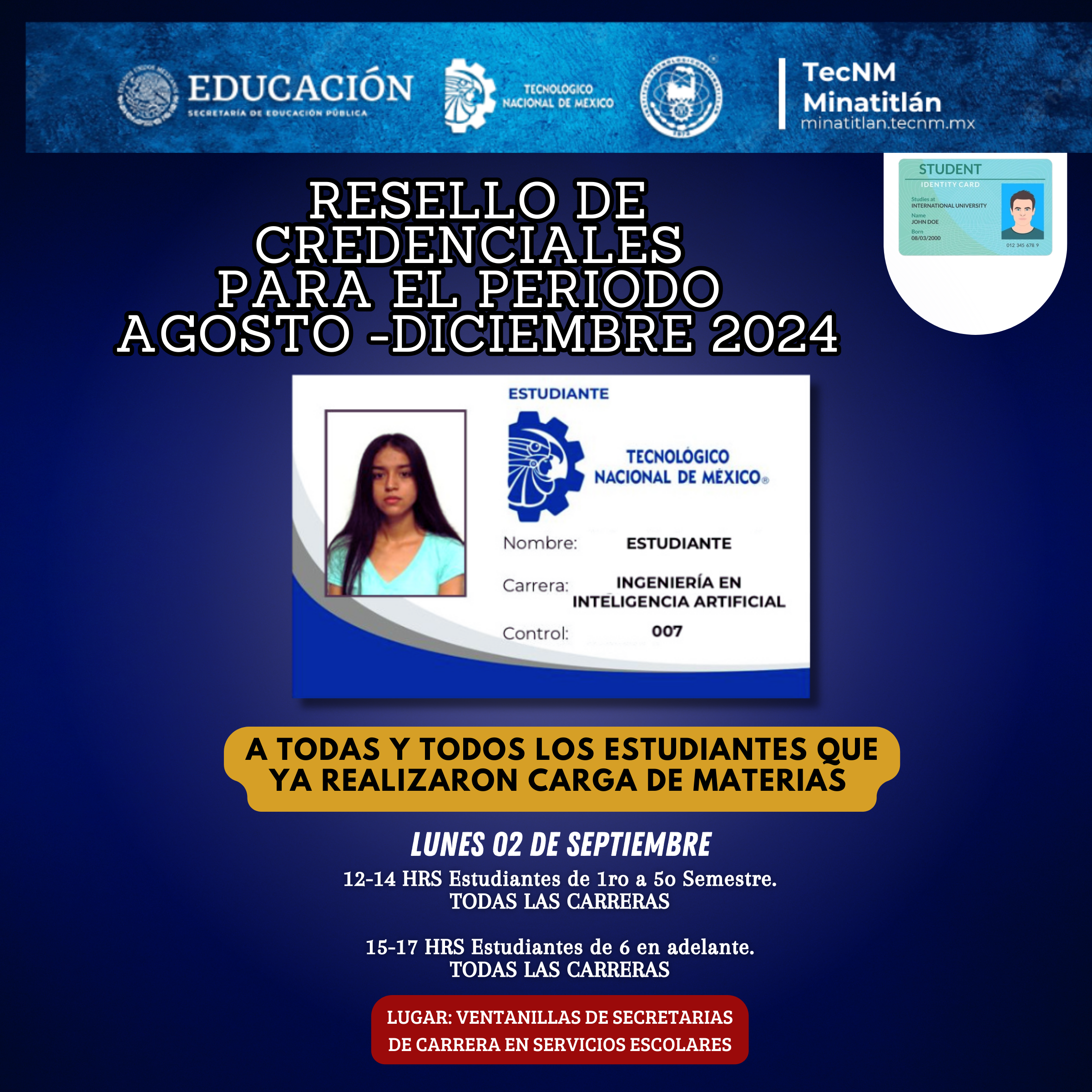 AVISO IMPORTANTE: RESELLO DE CREDENCIALES PARA EL PERIODO AGOSTO – DICIEMBRE 2024