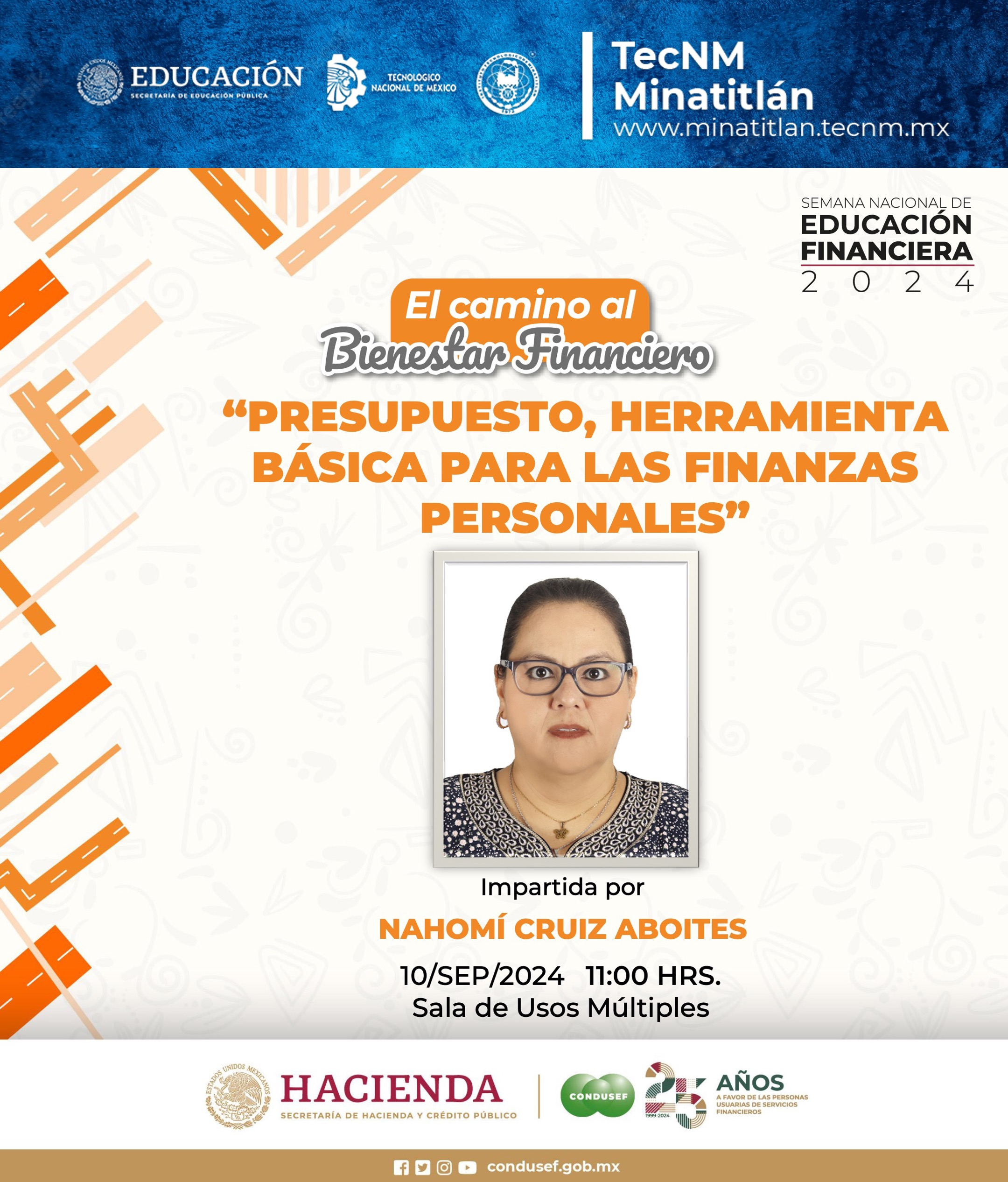 SEMANA NACIONAL DE EDUCACIÓN FINANCIERA 2024: CONFERENCIA “PRESUPUESTO, HERRAMIENTA BÁSICA PARA LAS FINANZAS PERSONALES”