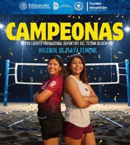 ¡CAMPEONAS DEL PRENACIONAL! SELECCIÓN FEMENIL DE VOLEIBOL DE PLAYA DEL TECNOLÓGICO MINATITLÁN CALIFICA AL EVENTO NACIONAL DEPORTIVO 2025