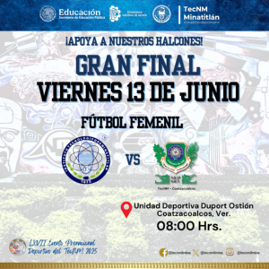 EPND 2025: HORARIO GRAN FINAL FÚTBOL FEMENIL