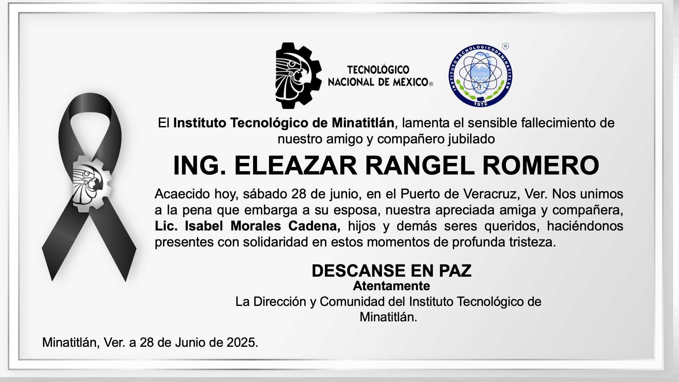 ESQUELA: ING. ELEAZAR RANGEL ROMERO