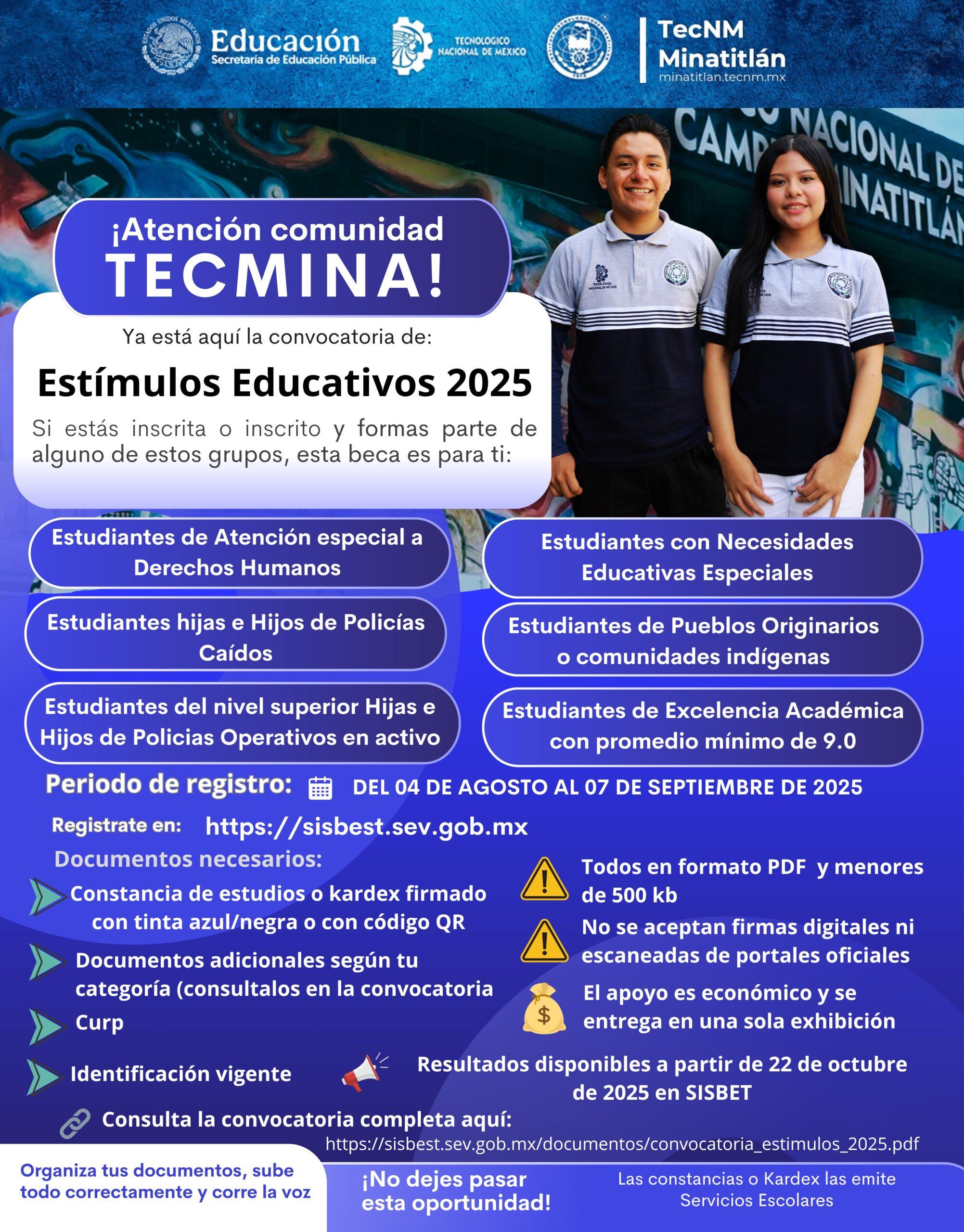 ¡ATENCIÓN, COMUNIDAD TEC MINA! CONVOCATORIA DE ESTÍMULOS EDUCATIVOS 2025 DEL GOBIERNO DEL ESTADO DE VERACRUZ
