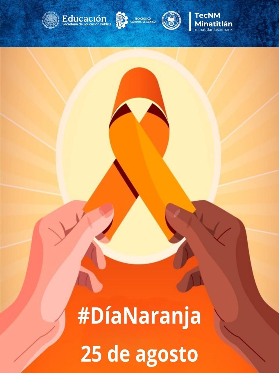 25 DE AGOSTO: DÍA NARANJA