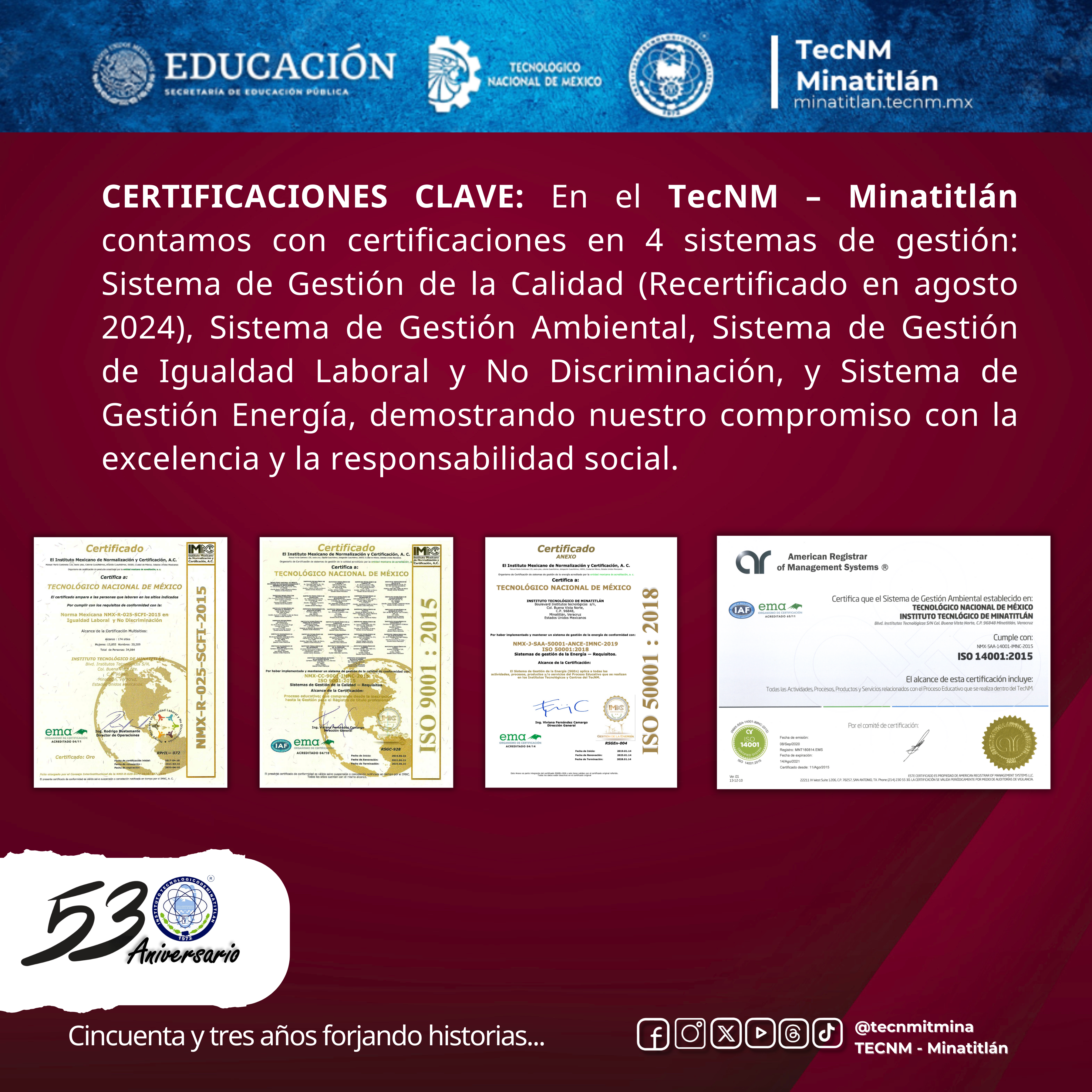 53 AÑOS FORJANDO HISTORIA: CERTIFICACIONES CLAVE