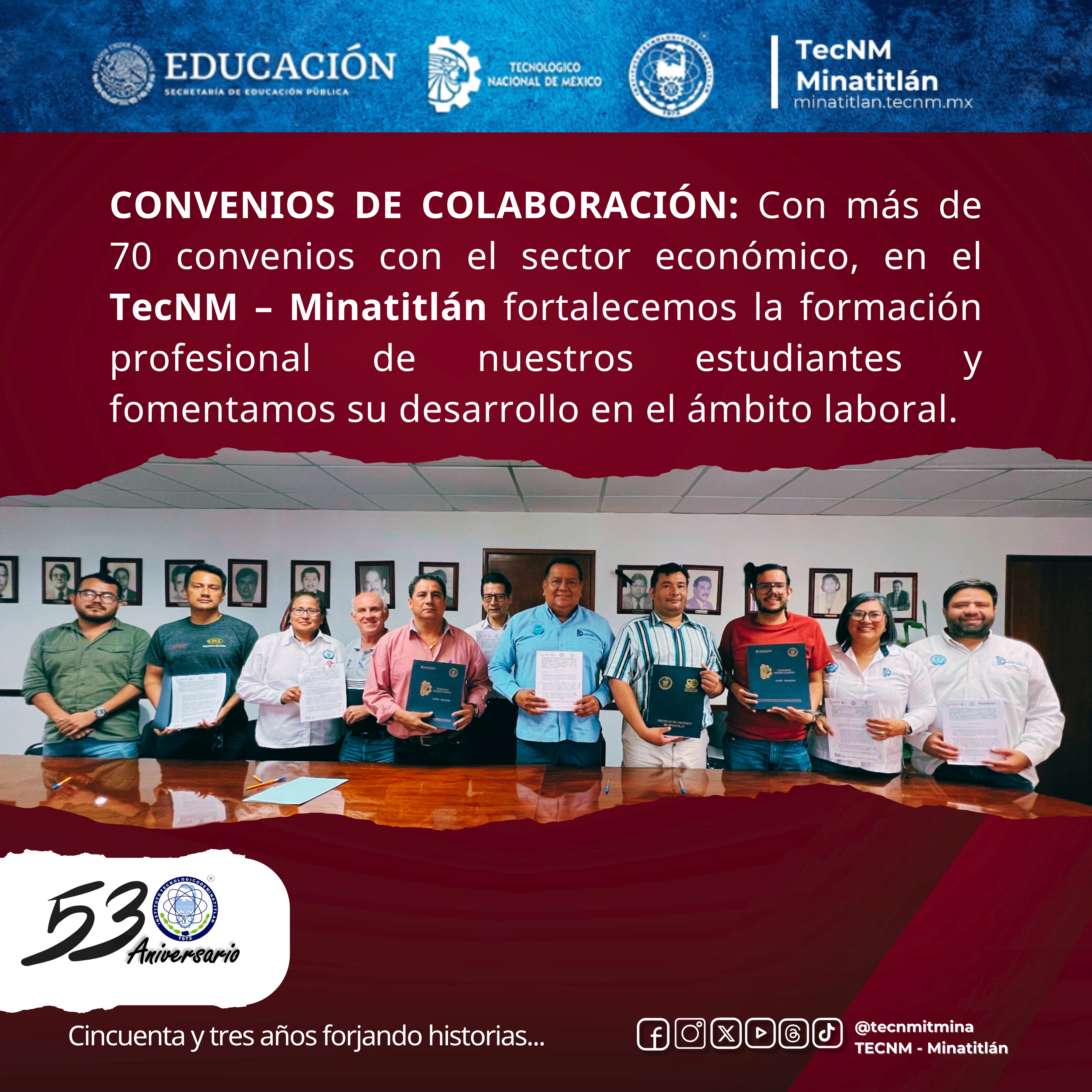 53 AÑOS FORJANDO HISTORIA:CONVENIOS DE COLABORACIÓN