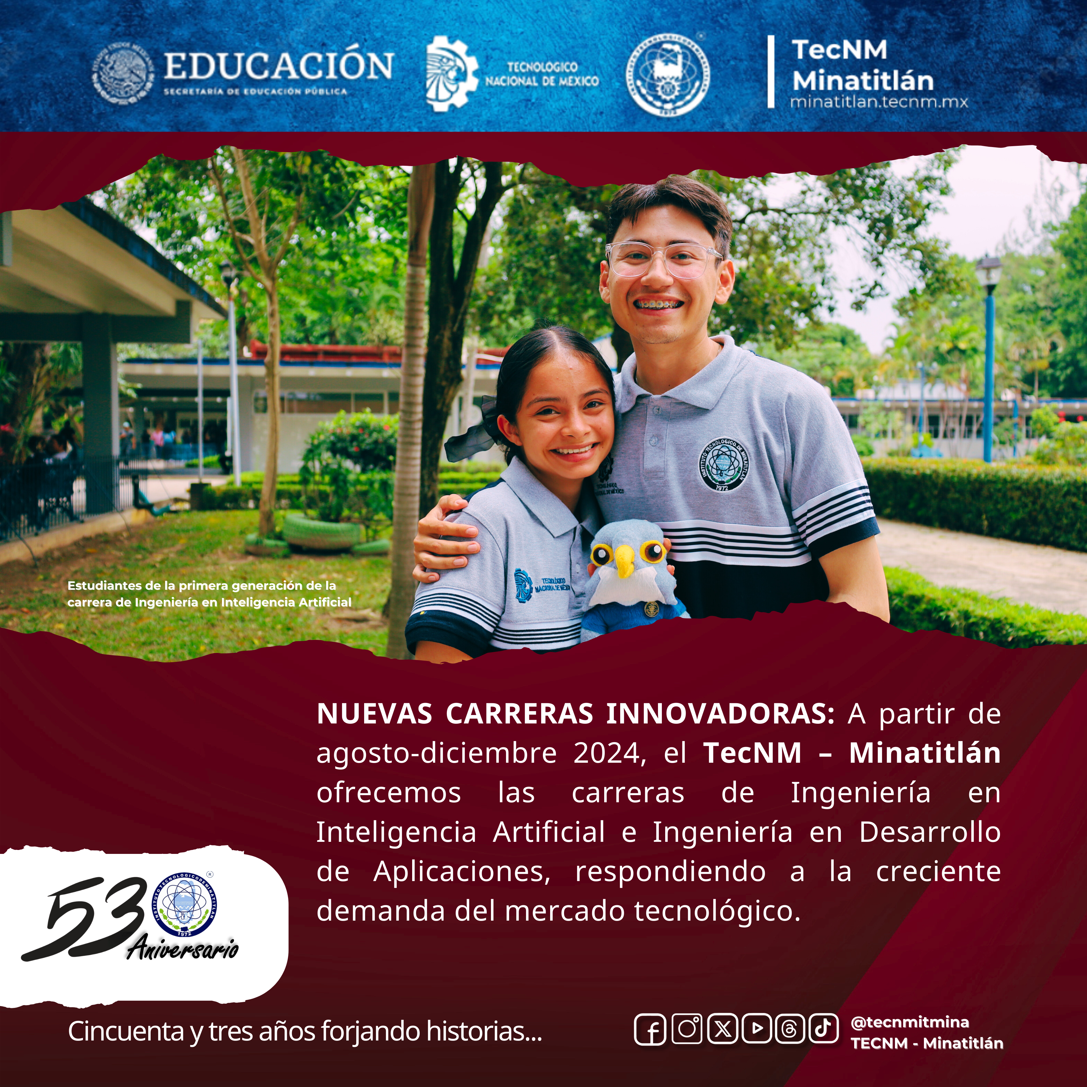 53 AÑOS FORJANDO HISTORIA: NUEVAS CARRERAS INNOVADORAS