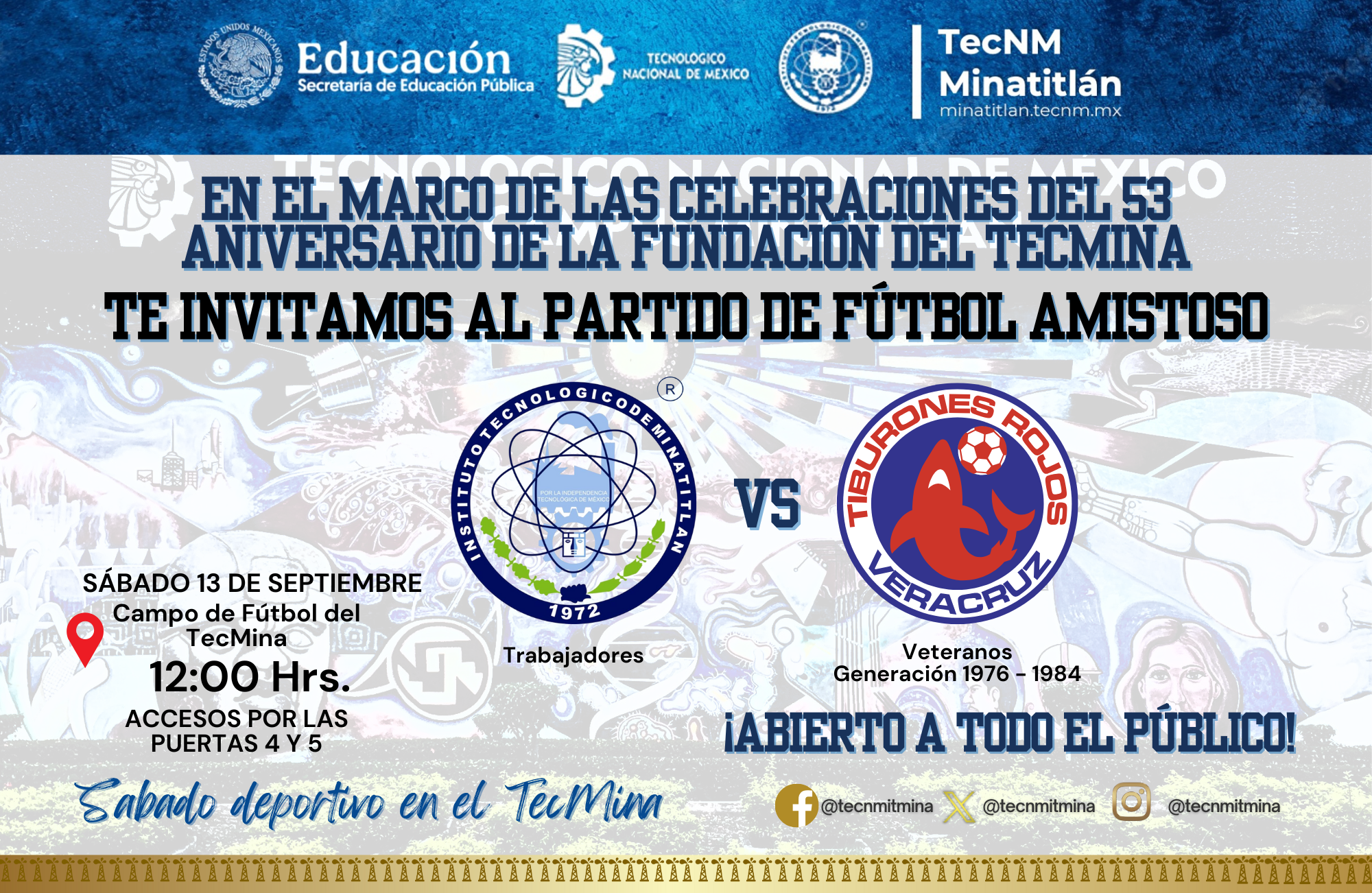 ¡GRAN PARTIDO DE FÚTBOL EN EL MARCO DEL 53 ANIVERSARIO DEL TECMINA!