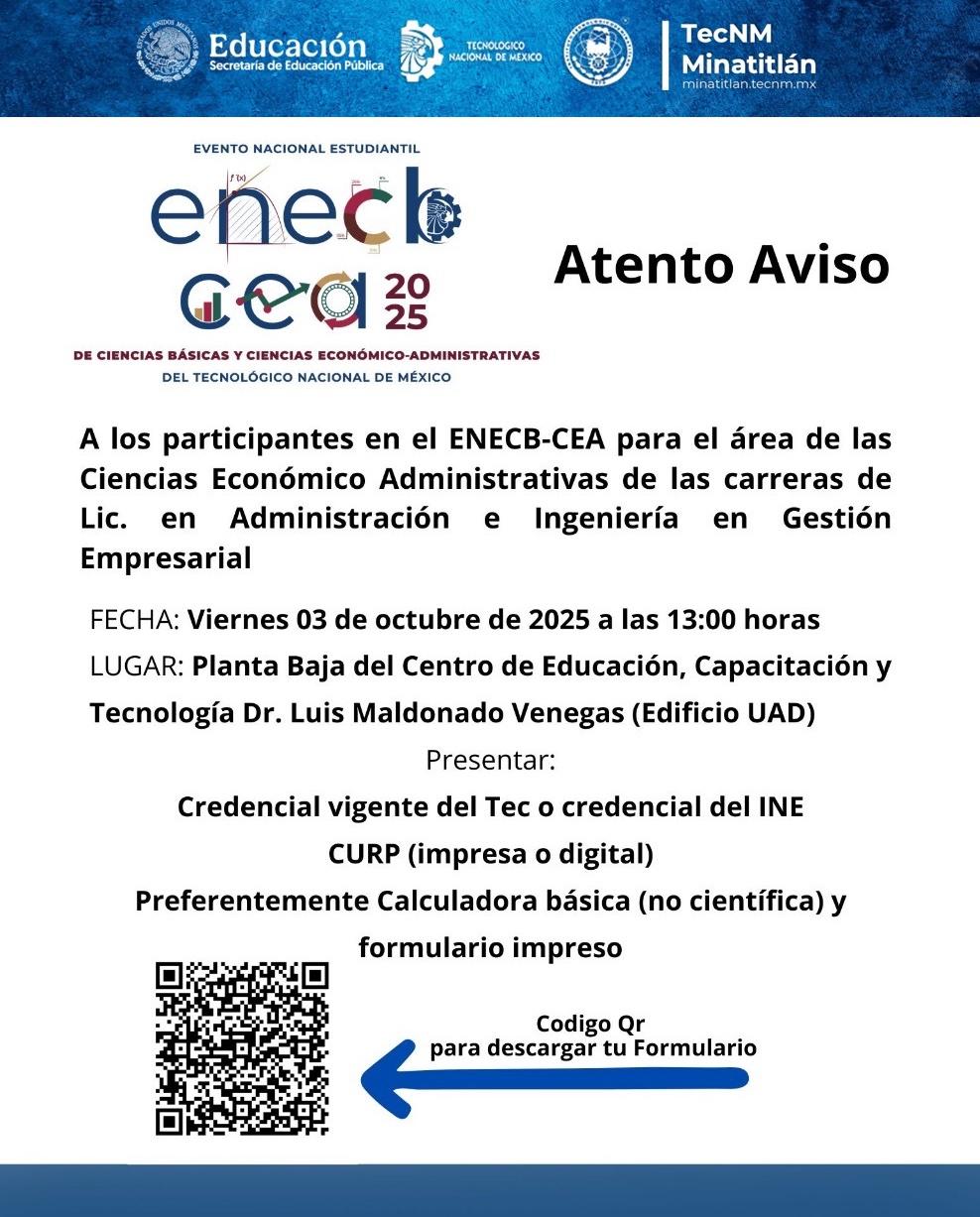 AVISO IMPORTANTE: ENECByCEA ÁREA DE INGENIERÍA EN GESTIÓN EMPRESARIAL Y LICENCIATURA EN ADMINISTRACIÓN