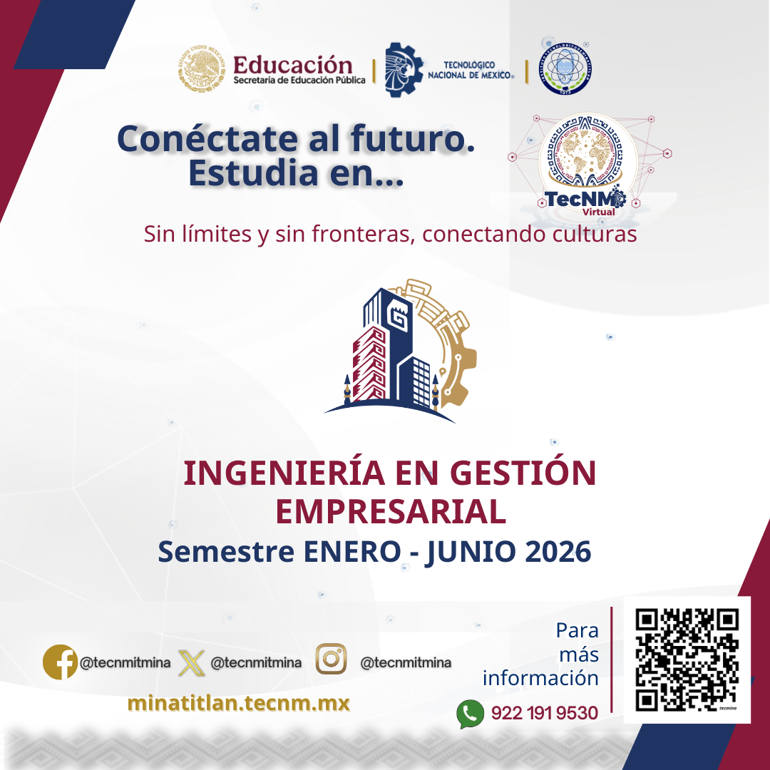 CONVOCATORIA VIRTUAL INGENIERÍA EN GESTIÓN EMPRESARIAL (SEMESTRE ENERO – JUNIO 2026)