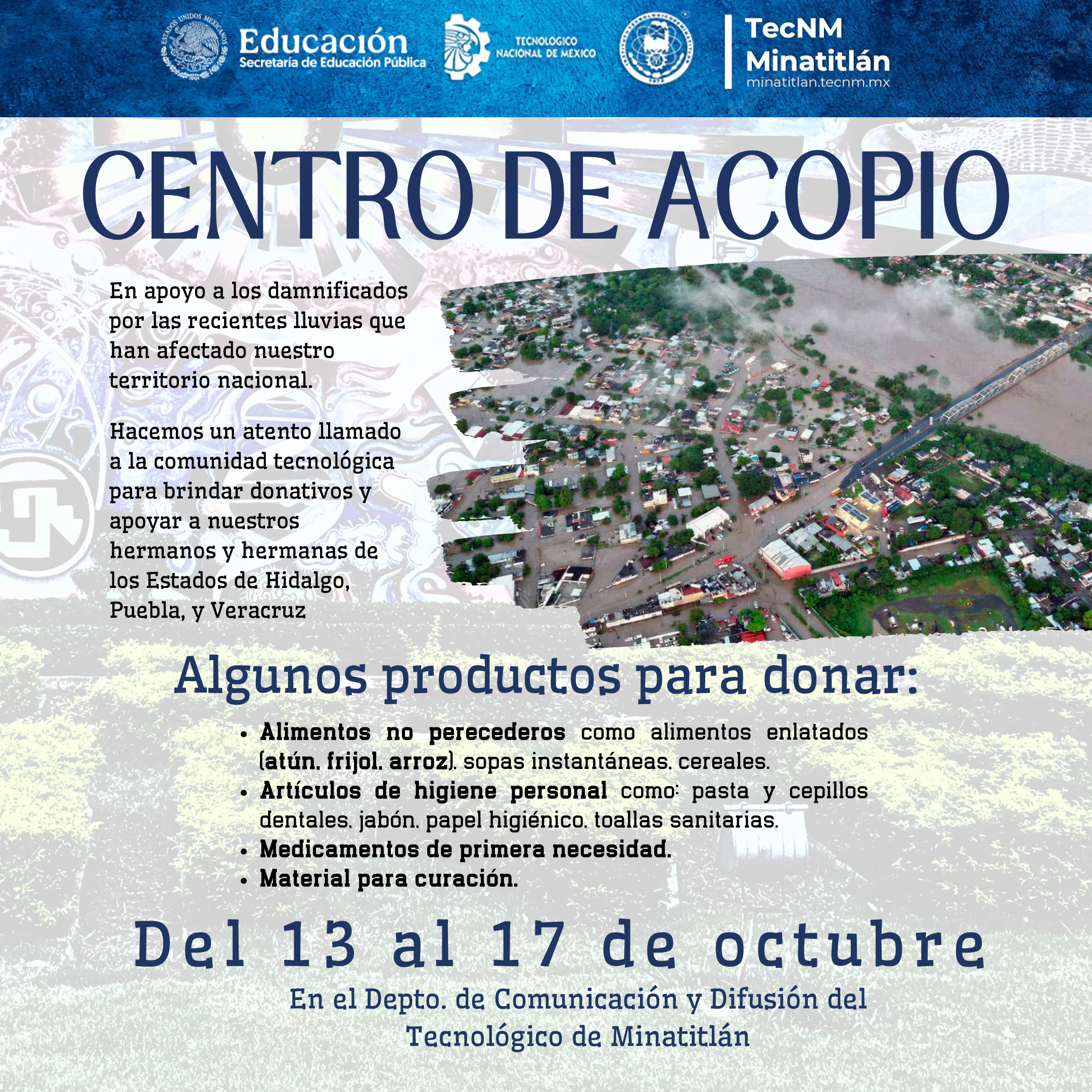 CENTRO DE ACOPIO DEL 13 AL 17 DE OCTUBRE EN EL DEPTO. DE COMUNICACIÓN Y DIFUSIÓN