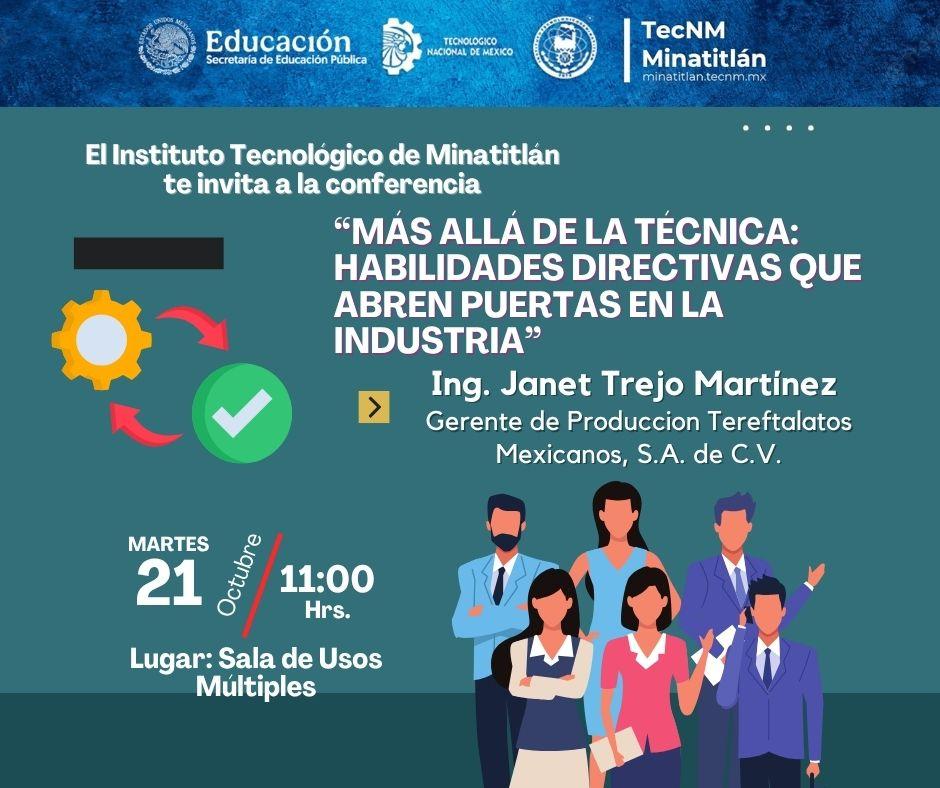 CONFERENCIA “MÁS ALLÁ DE LA TÉCNICA: HABILIDADES DIRECTIVAS QUE ABREN PUERTAS EN LA INDUSTRIA”