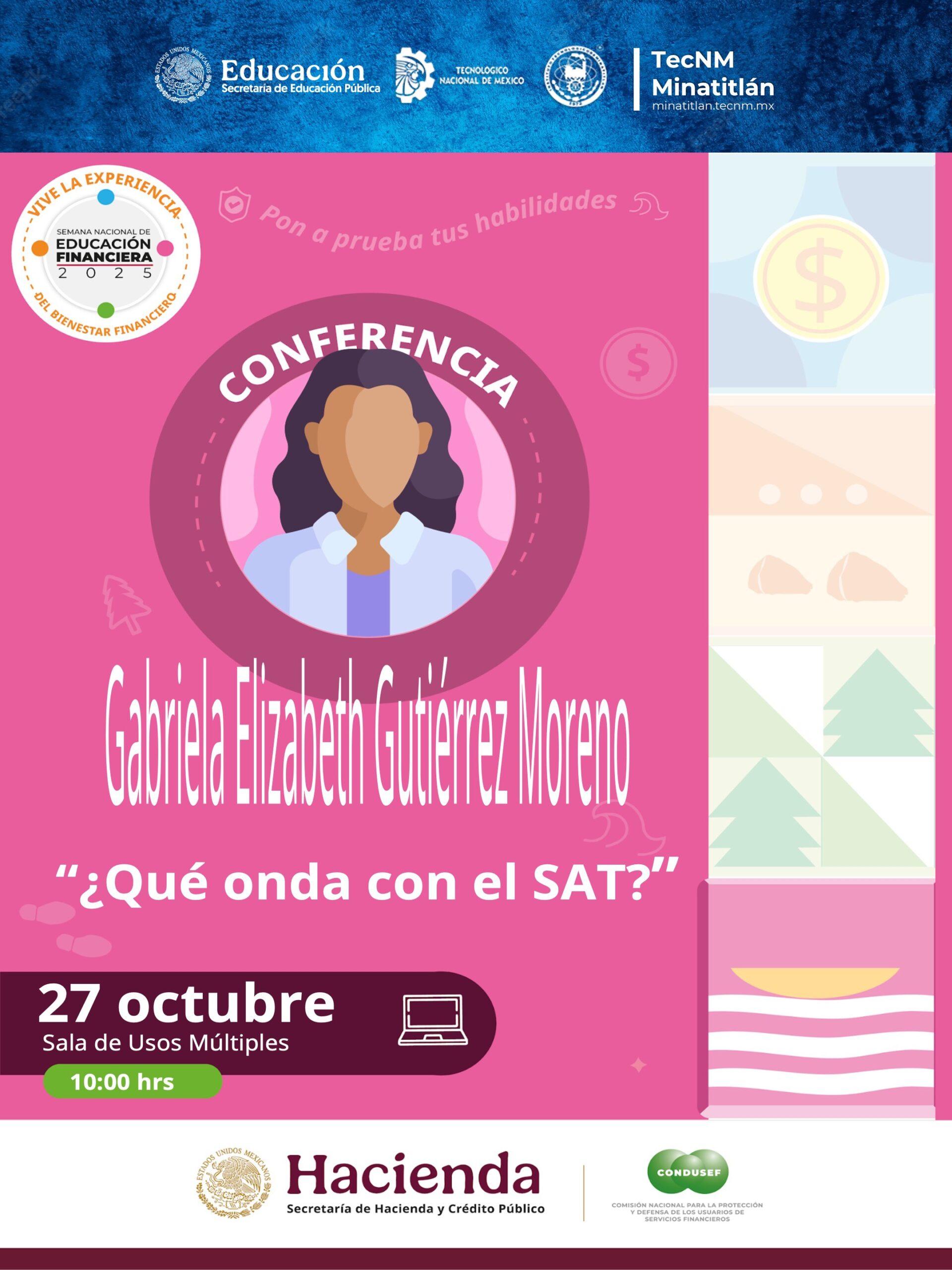 ¡HOY DA INICIO LA SEMANA NACIONAL DE EDUCACIÓN FINANCIERA 2025! 