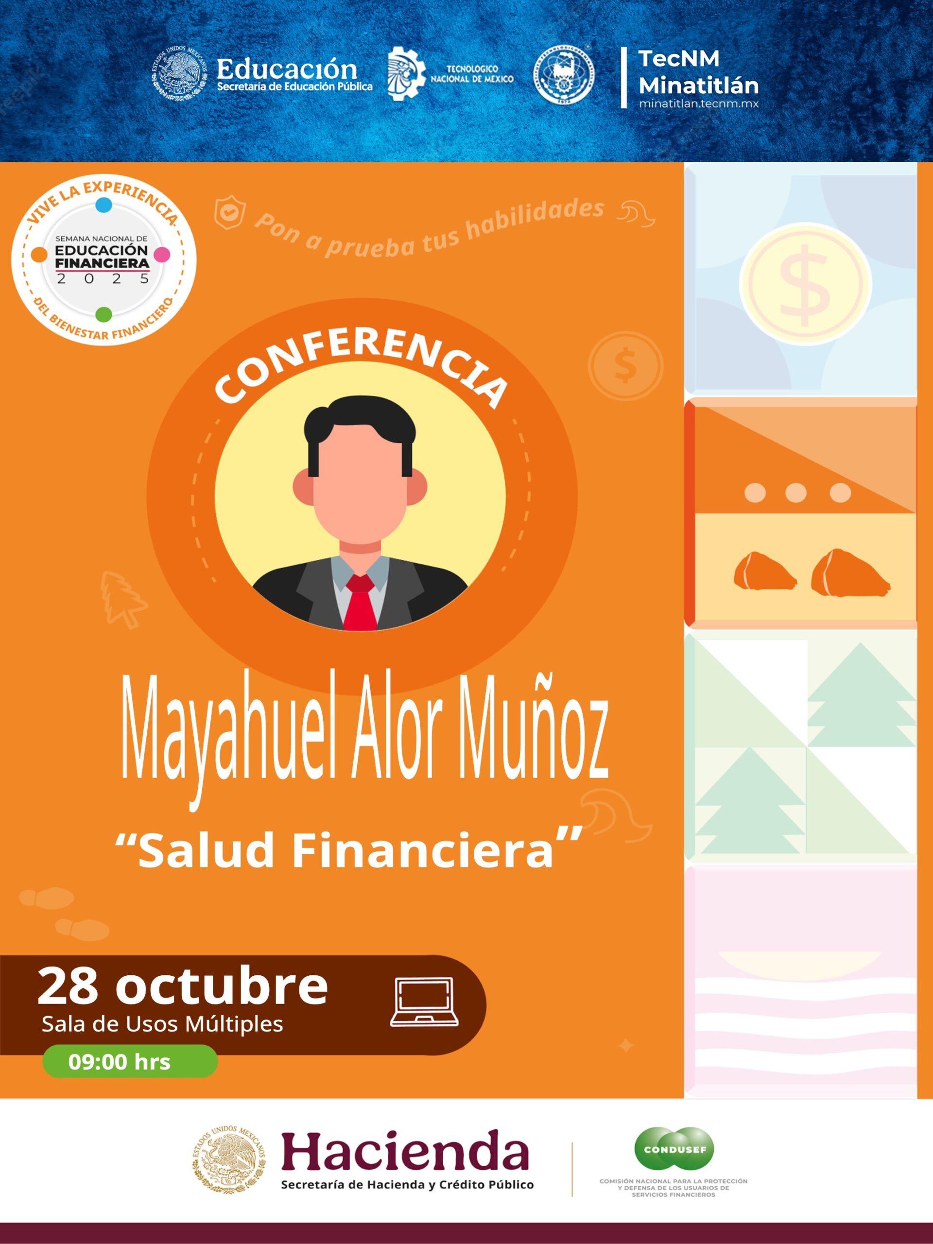 DÍA DOS: SEMANA NACIONAL DE EDUCACIÓN FINANCIERA 2025