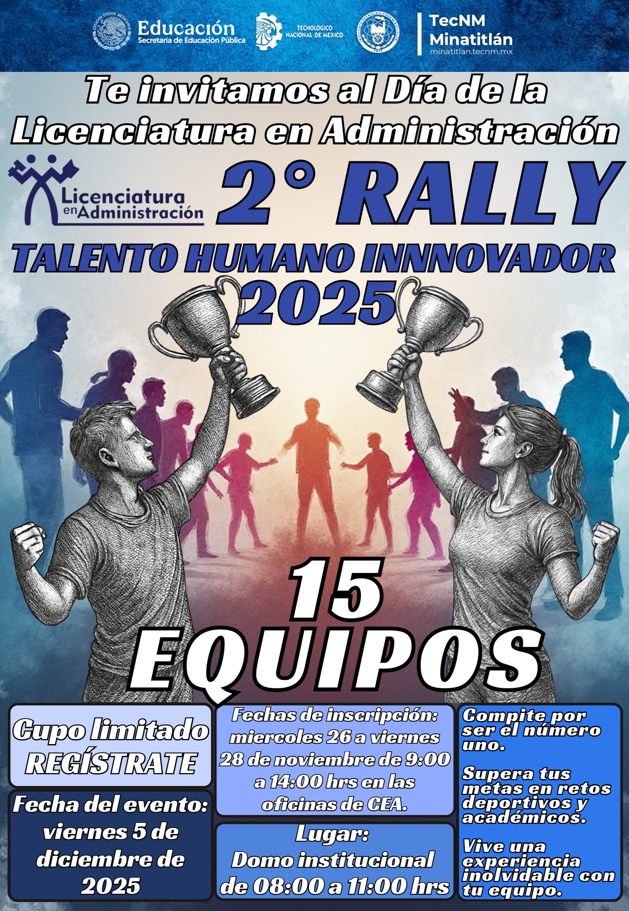 ¡INSCRÍBETE AL RALLY DEL DÍA DE LA LICENCIATURA EN ADMINISTRACIÓN!