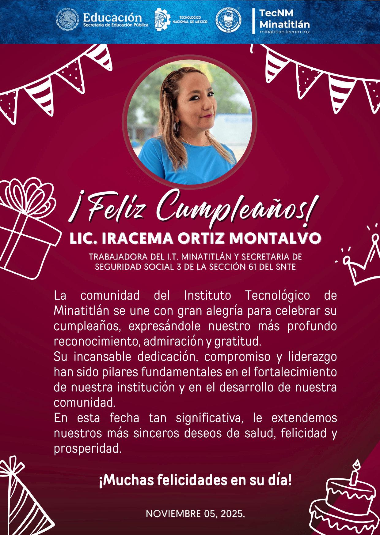 ¡FELIZ CUMPLEAÑOS, LIC. IRACEMA ORTIZ MONTALVO!