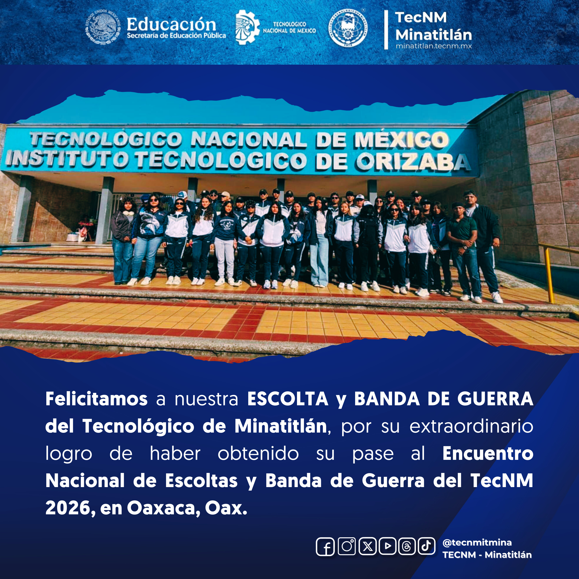 ESCOLTA Y BANDA DE GUERRA DEL TECNOLÓGICO DE MINATITLÁN LOGRA PASE AL ENCUENTRO NACIONAL 2026 DEL TECNM