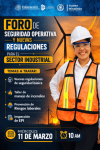 FORO DE SEGURIDAD OPERATIVA Y NUEVAS REGULACIONES PARA EL SECTOR INDUSTRIAL