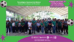 TECNM MINATITLÁN CONCLUYE CON ÉXITO LA JORNADA NACIONAL DE FÚTBOL RUMBO AL MUNDIAL 2026, FORTALECIENDO LA UNIÓN Y EL ESPÍRITU COMUNITARIO