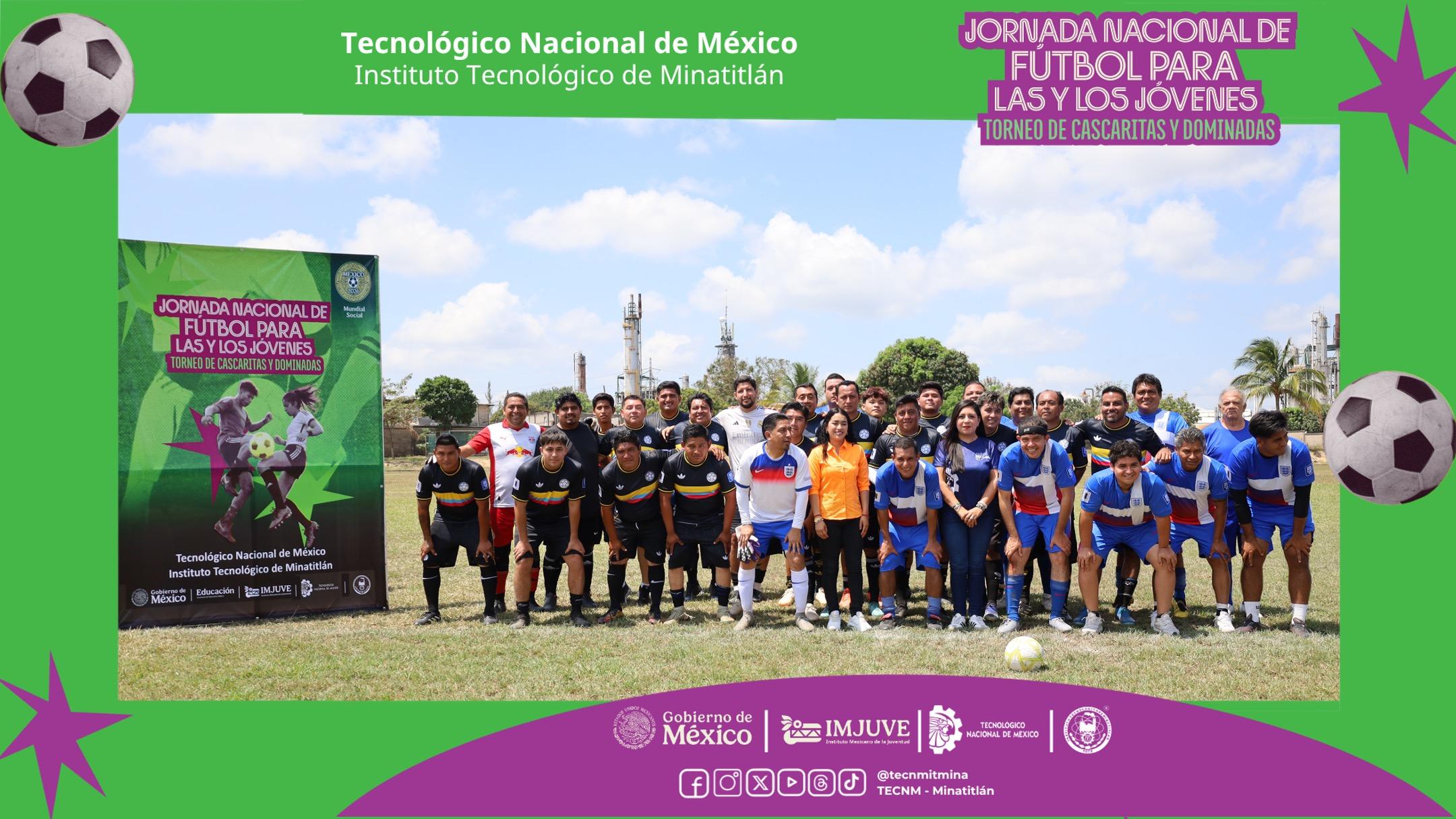 TECNM MINATITLÁN FORTALECE LA CONVIVENCIA Y LOS LAZOS INTERINSTITUCIONALES CON ENCUENTRO DEPORTIVO ENTRE TRABAJADORES, EN EL MARCO DE LA JORNADA NACIONAL DE FÚTBOL RUMBO AL MUNDIAL 2026