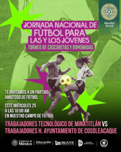 INVITACIÓN PARTIDO AMISTOSO DE FÚTBOL TRABAJADORES DEL TECNOLÓGICO DE MINATITLÁN Y TRABAJADORES DEL H. AYUNTAMIENTO DE COSOLEACAQUE