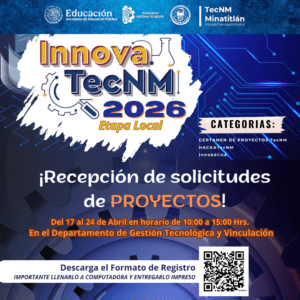 ¡PARTICIPA EN INNOVATECNM 2026 – ETAPA LOCAL!