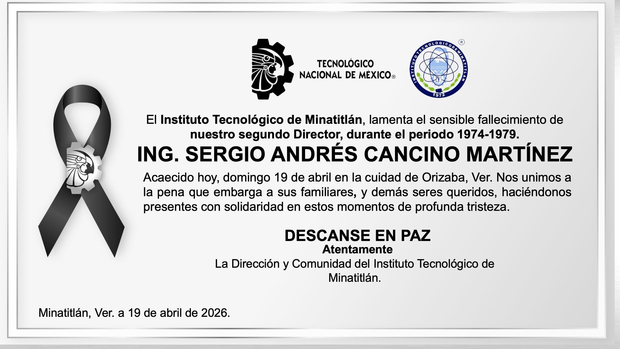 ESQUELA ING. SERGIO ANDRÉS CANCINO MARTÍNEZ