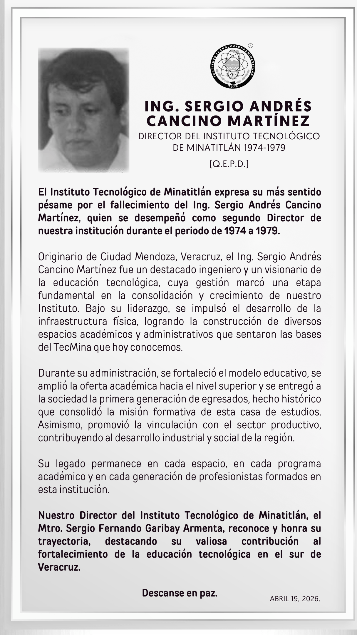 HONRANDO LA MEMORIA DEL ING. SERGIO ANDRÉS CANCINO MARTÍNEZ (Q.E.P.D.)
