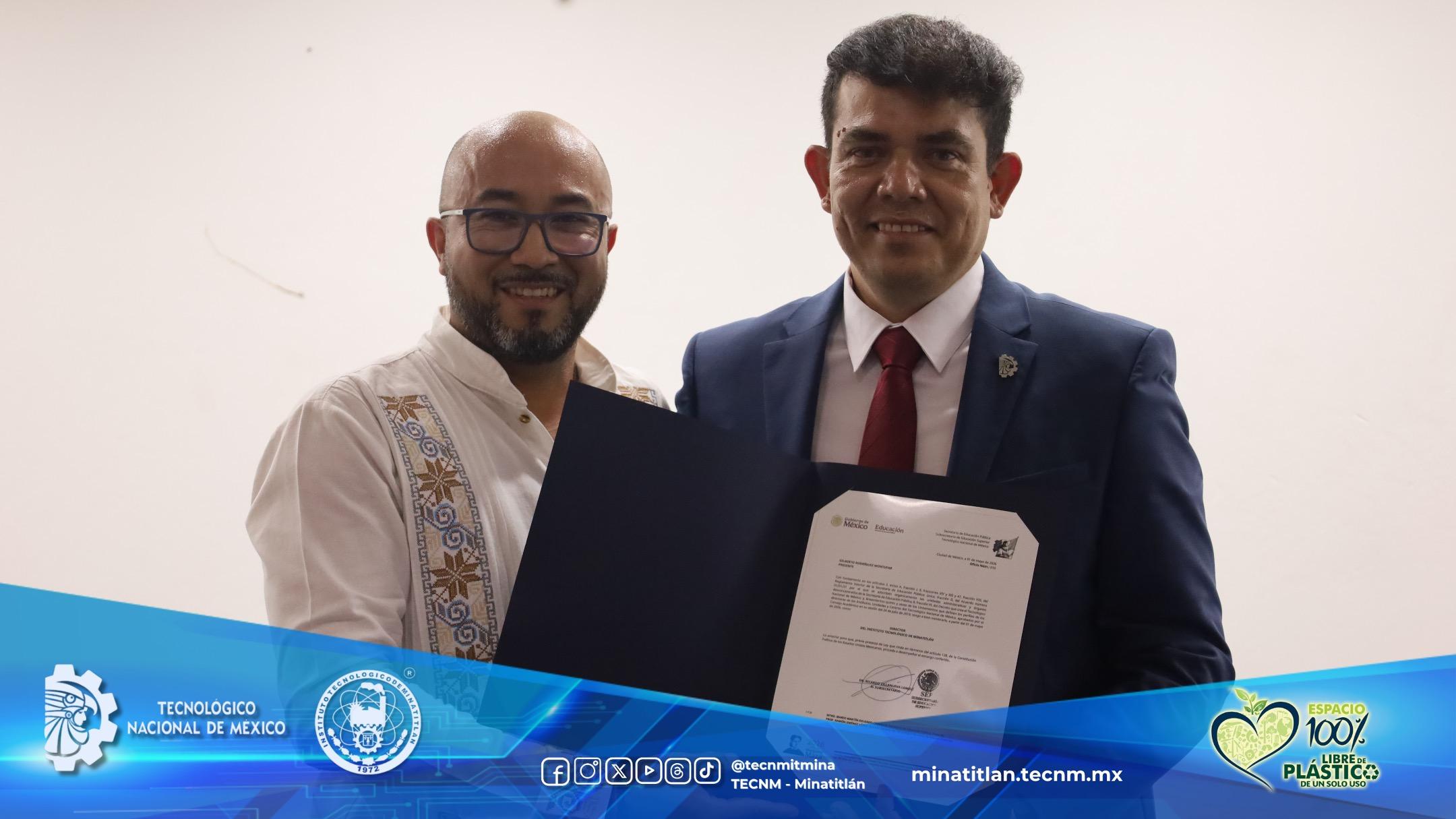 ASUME EL DOCTOR GILBERTO RODRÍGUEZ MONTUFAR LA DIRECCIÓN DEL INSTITUTO TECNOLÓGICO DE MINATITLÁN