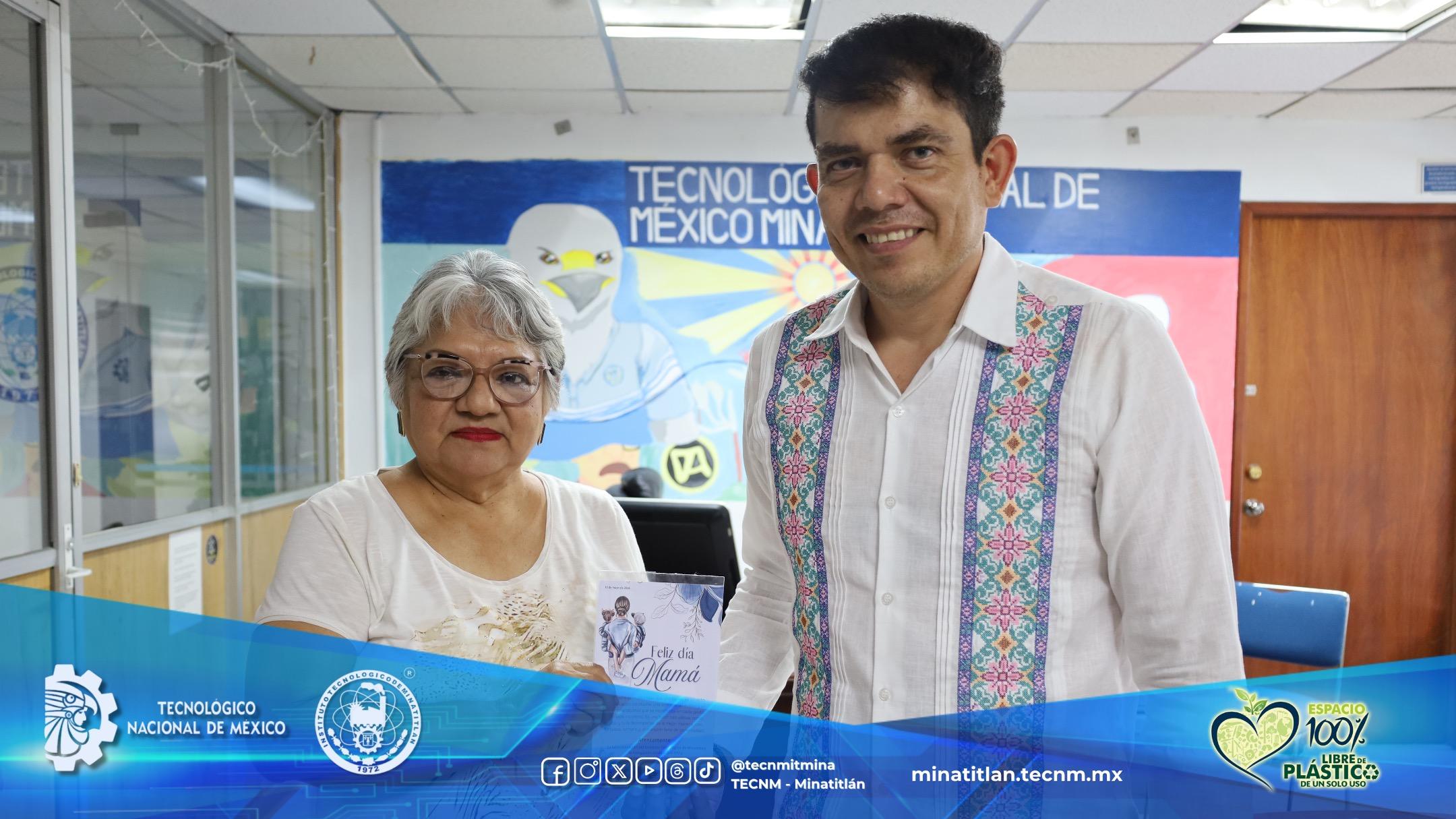 AUTORIDADES DEL TECNM MINATITLÁN CELEBRAN Y RECONOCEN A LAS MADRES DE NUESTRA COMUNIDAD EDUCATIVA