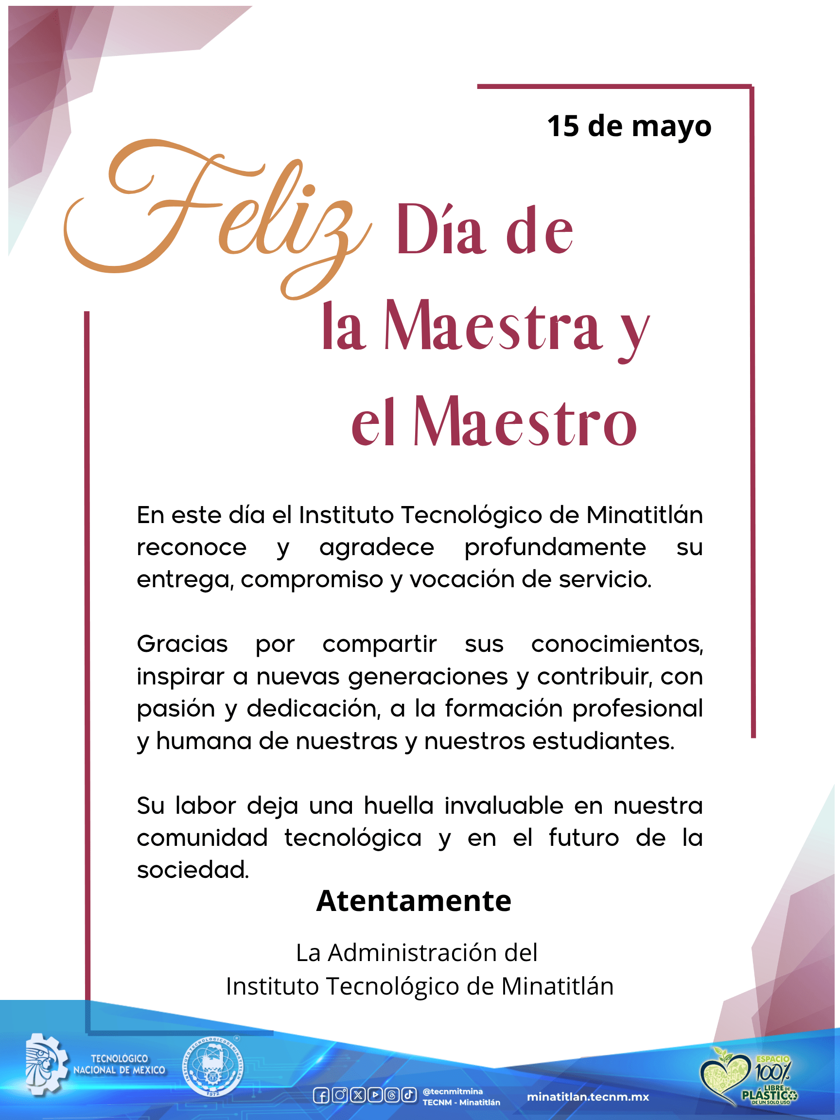 ¡FELIZ DÍA DE LA MAESTRA Y EL MAESTRO!