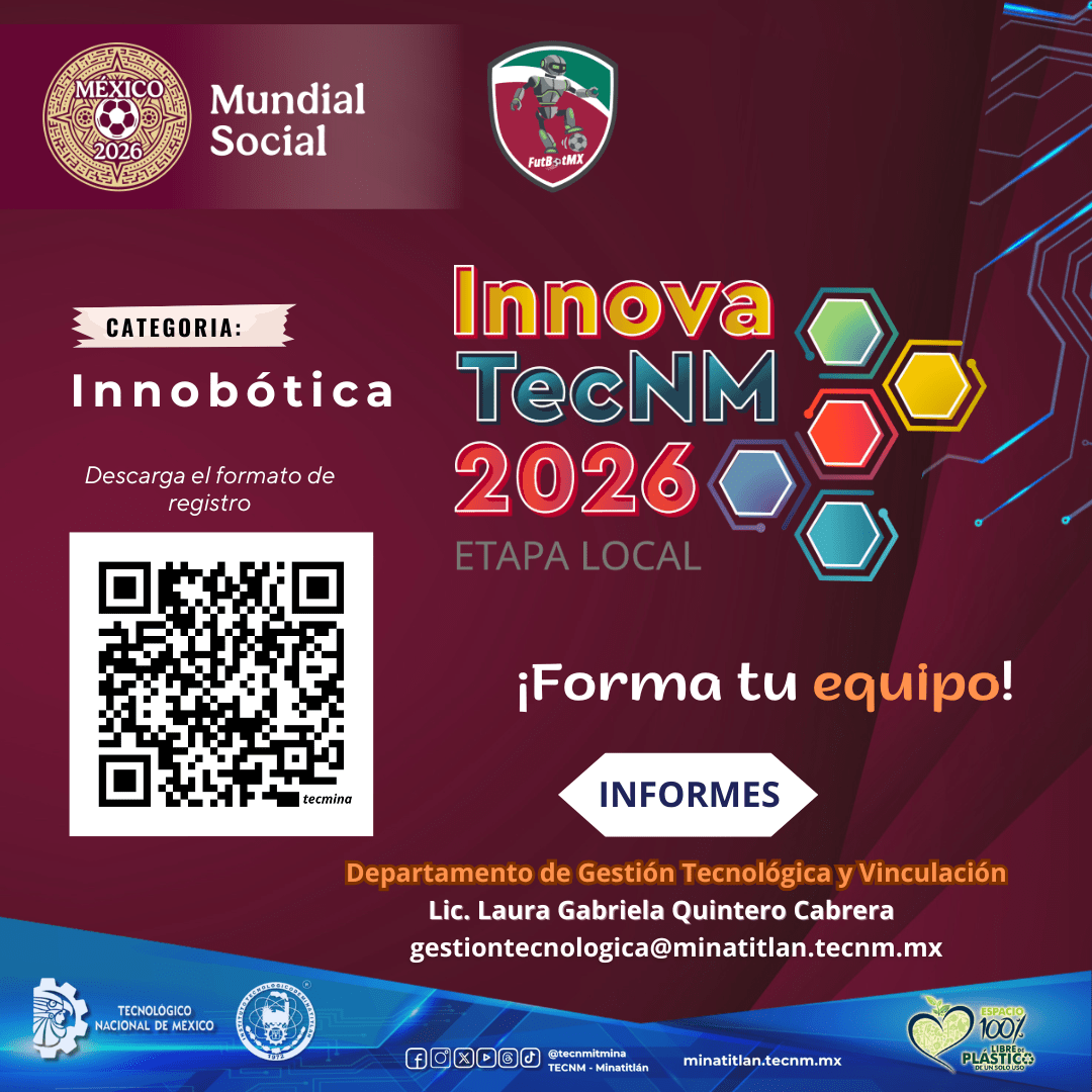 ¡LA INNOVACIÓN Y LA TECNOLOGÍA TAMBIÉN JUEGAN EN EQUIPO! – CONVOCATORIA INNOBÓTICA