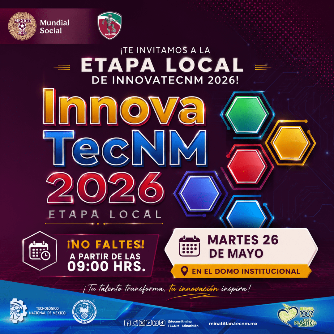 ¡LA INNOVACIÓN COMIENZA EN EL TECMINA!