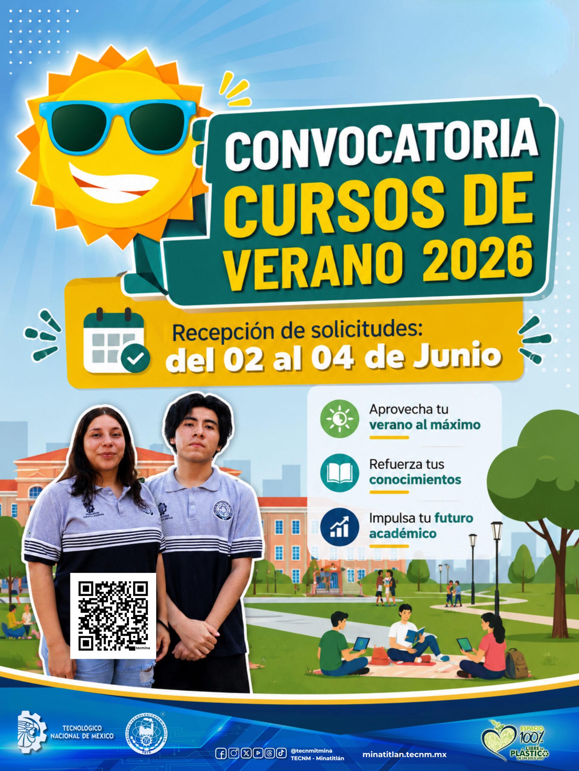 ¡YA ESTÁ ABIERTA LA CONVOCATORIA PARA LOS CURSOS DE VERANO 2026 DEL INSTITUTO TECNOLÓGICO DE MINATITLÁN!