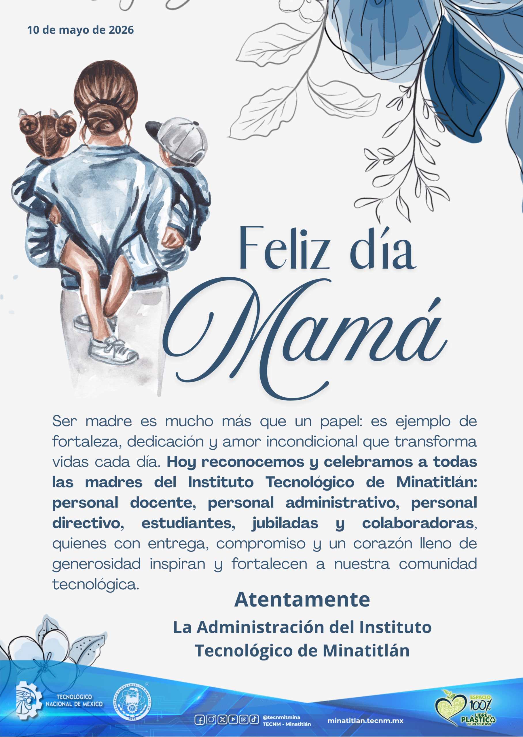 ¡FELIZ DÍA DE LAS MADRES!