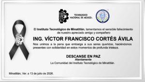 ESQUELA ING. VÍCTOR FRANCISCO CORTÉS ÁVILA