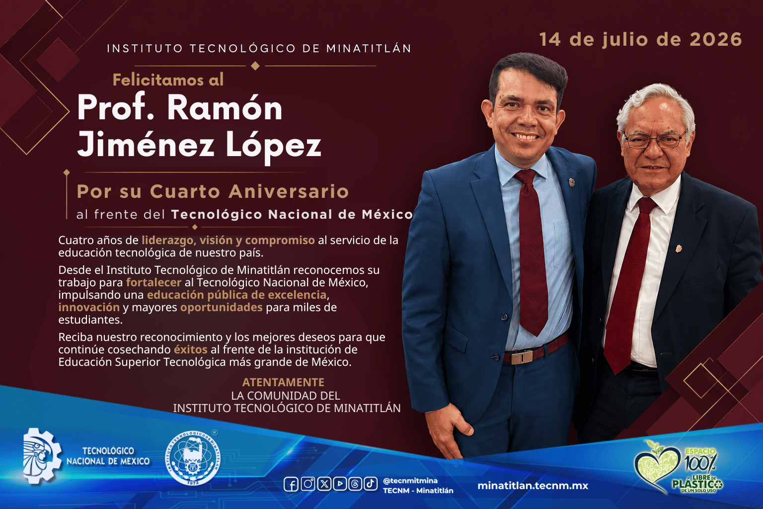 FELICITACIÓN A NUESTRO DIRECTOR GENERAL, MTRO. RAMÓN JIMÉNEZ LÓPEZ POR SU CUARTO AÑO AL FRENTE DEL TECNM